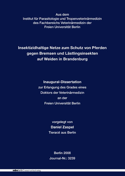 Insektizidhaltige Netze zum Schutz von Pferden gegen Bremsen und Lästlingsinsekten auf Weiden in Brandenburg - Daniel Zaspel