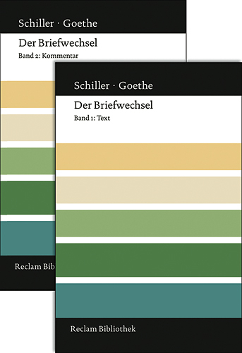 Der Briefwechsel - Friedrich Schiller, Johann Wolfgang Goethe