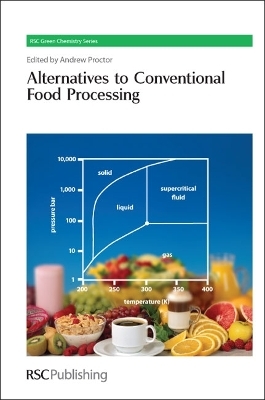 Alternatives to Conventional Food Processing - 