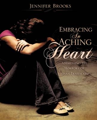 Embracing An Aching Heart - Professor Jennifer Brooks