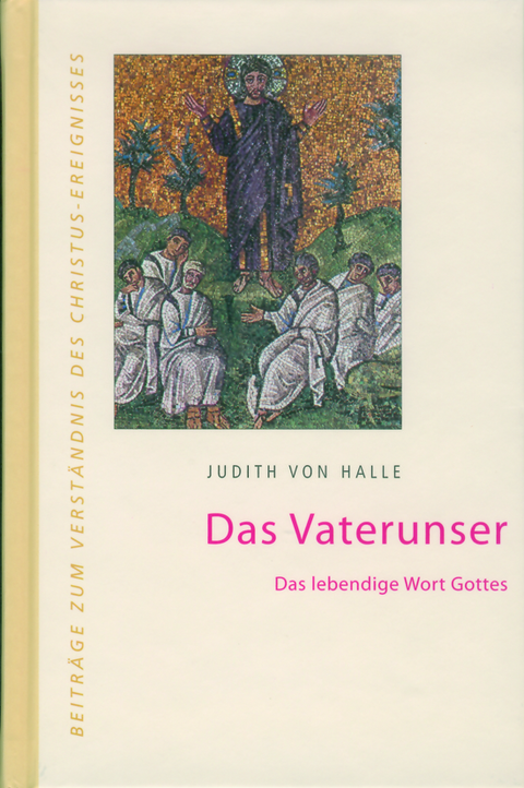 Das Vaterunser - Judith von Halle