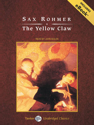 The Yellow Claw - Sax Rohmer