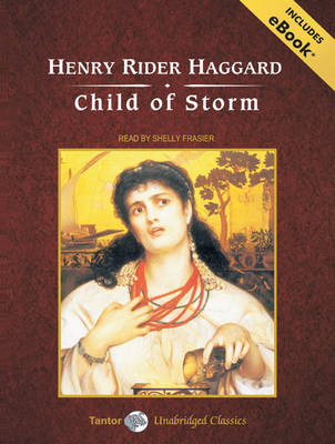 Child of Storm - Henry Rider Haggard