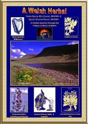 A Welsh Herbal - Stella Byrne, Dylan Warren-Davis