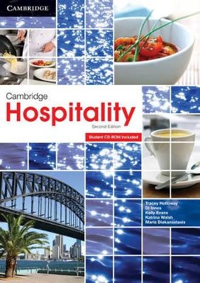 Cambridge Hospitality with Student CD-ROM - Tracey Holloway, Dianne Innes, Kelly Evans, Katrina Walsh, Maria Diakanastasis