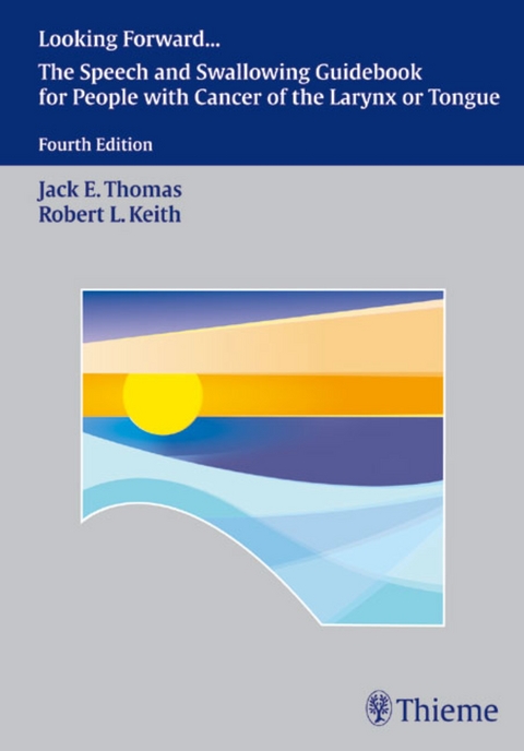Looking Forward - Jack E. Thomas, Robert L. Keith