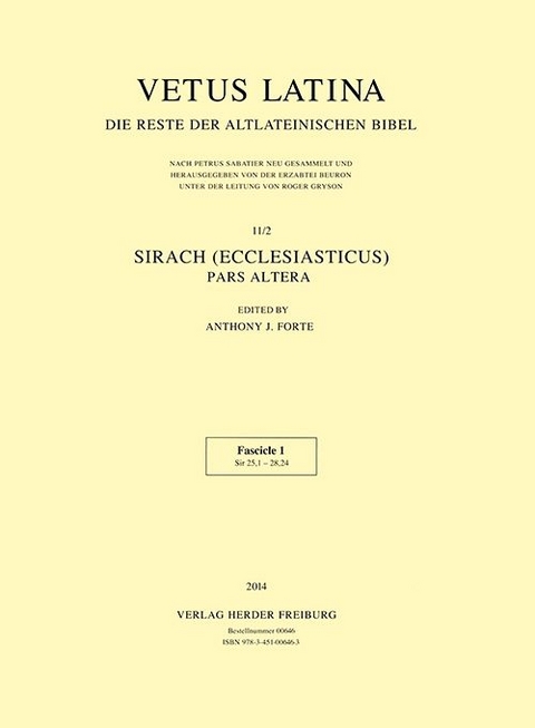 Vetus Latina. Die Reste der altlateinischen Bibel. Nach Petrus Sabatier / Sirach (Ecclesiasticus) - 