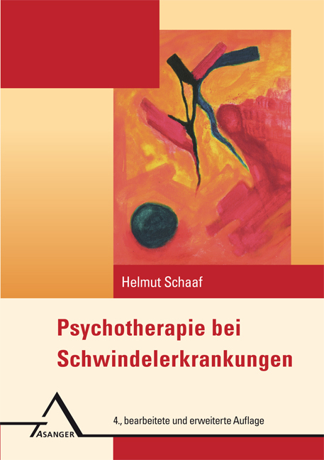 Psychotherapie bei Schwindelerkrankungen - Helmut Schaaf