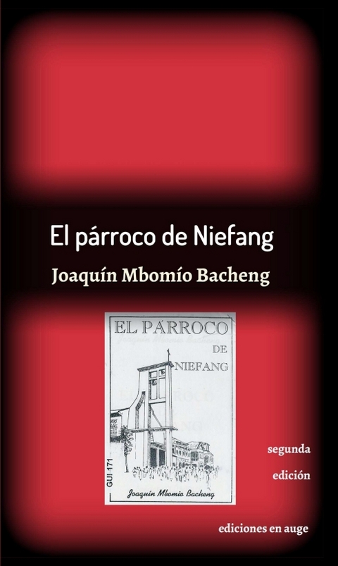 El párroco de Niefang - Joaquín Mbomío