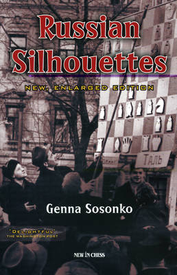 Russian Silhouettes - Genna Sosonko