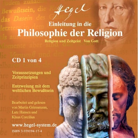 Einleitung in die Religionsphilosophie G.W.F.Hegels (Hörbuch, 4 Audio-CDs) - Georg W.F. Hegel