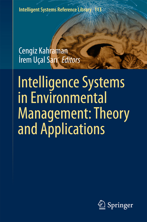 Intelligence Systems in Environmental Management: Theory and Applications - 