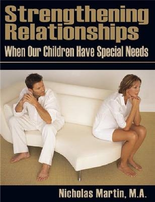 Strengthening Relationships - Nicholas R M Martin