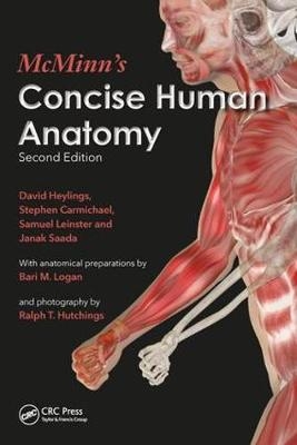 McMinn's Concise Human Anatomy -  Stephen W. Carmichael,  David Heylings,  Samuel John Leinster,  Janak Saada