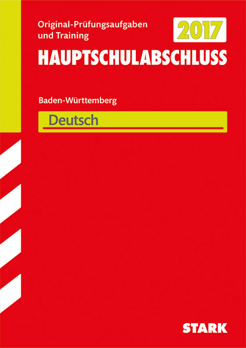 Abschlussprüfung Hauptschule Baden-Württemberg - Deutsch