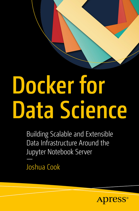 Docker for Data Science -  Joshua Cook