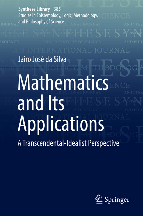 Mathematics and Its Applications - Jairo José da Silva