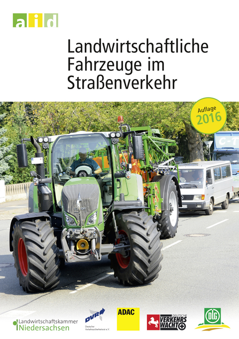 Landwirtschaftliche Fahrzeuge im Straßenverkehr - Martin Vaupel