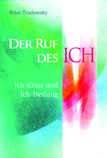 Der Ruf des Ich - Peter Tradowsky