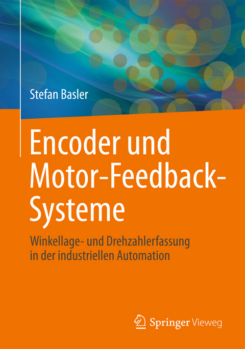 Encoder und Motor-Feedback-Systeme - Stefan Basler