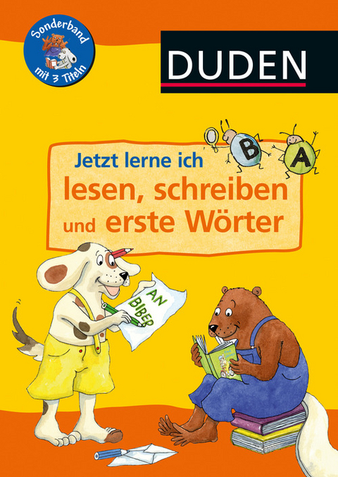Jetzt lerne ich lesen, schreiben und erste Wörter - Ulrike Holzwarth-Raether, Ute Müller-Wolfangel