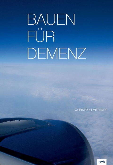 Bauen für Demenz - Christoph Metzger