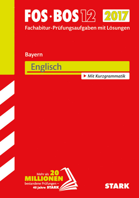 Abiturprüfung FOS/BOS Bayern - Englisch 12. Klasse
