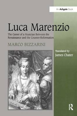 Luca Marenzio -  Marco Bizzarini,  James Chater