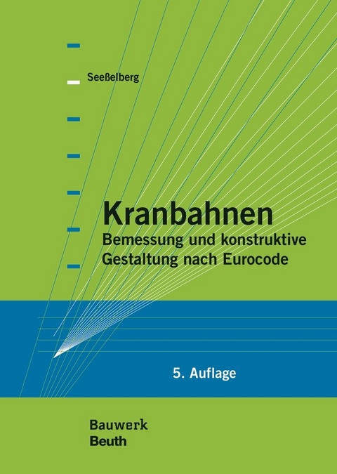 Kranbahnen - Christoph Seeßelberg