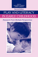 Play and Literacy in Early Childhood - 