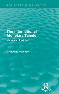 International Monetary Tangle -  Guillaume Guindey