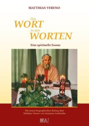 Das Wort in den Worten - Samipata Azhakathu