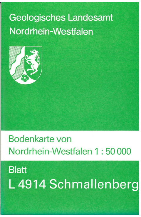 Bodenkarten von Nordrhein-Westfalen 1:50000 / Schmallenberg - Wolfgang Hellmich, Reinhold Roth