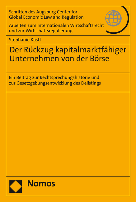 Der Rückzug kapitalmarktfähiger Unternehmen von der Börse - Stephanie Kastl