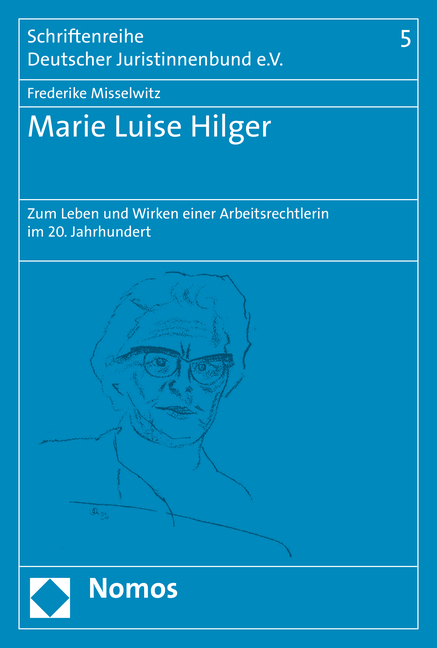 Marie Luise Hilger - Frederike Misselwitz