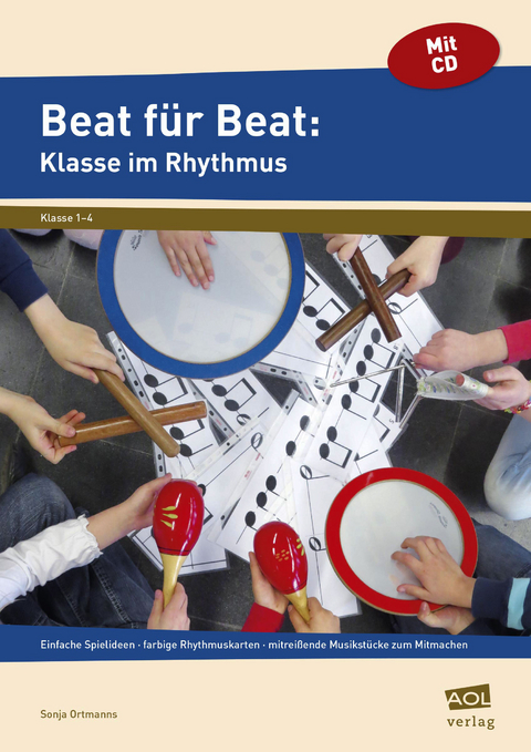 Beat für Beat: Klasse im Rhythmus - Sonja Ortmanns