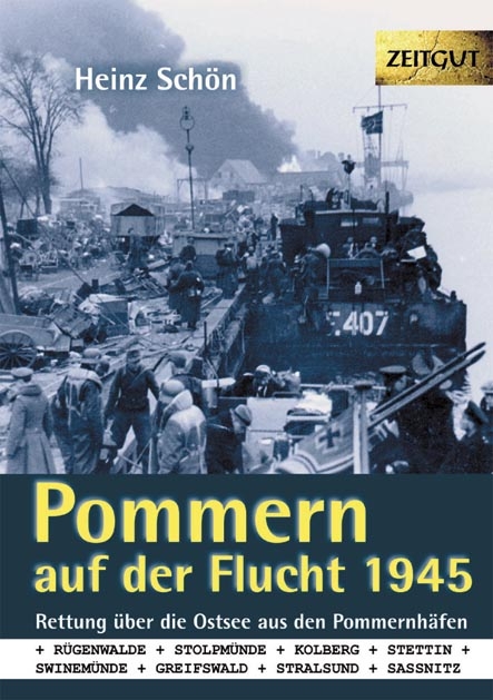 Pommern auf der Flucht. 1945. Klappenbroschur - Heinz Schön