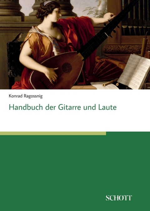 Handbuch der Gitarre und Laute - Konrad Ragossnig