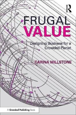 Frugal Value -  Carina Millstone