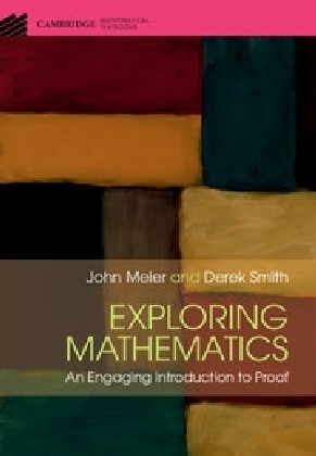 Exploring Mathematics -  John Meier,  Derek Smith