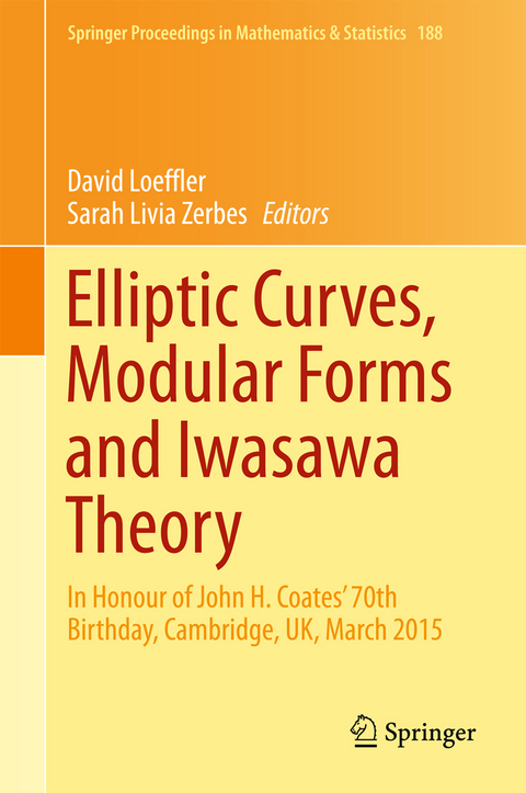 Elliptic Curves, Modular Forms and Iwasawa Theory - 