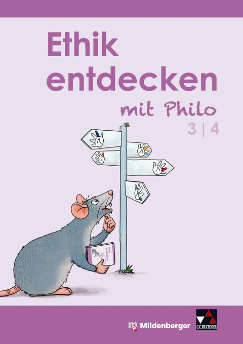 Ethik entdecken mit Philo 3/4 - Schülerband (3. bis 4. Schuljahr) - Margrit Horsche, Eva Marsal, Andreas Nießeler
