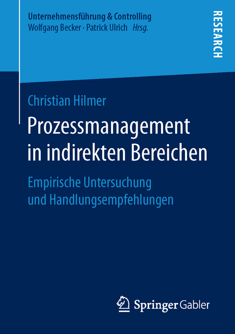 Prozessmanagement in indirekten Bereichen - Christian Hilmer