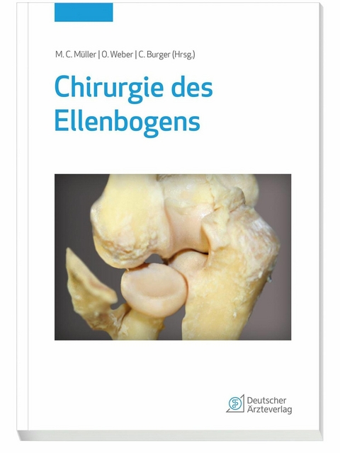 Chirurgie des Ellenbogens - 