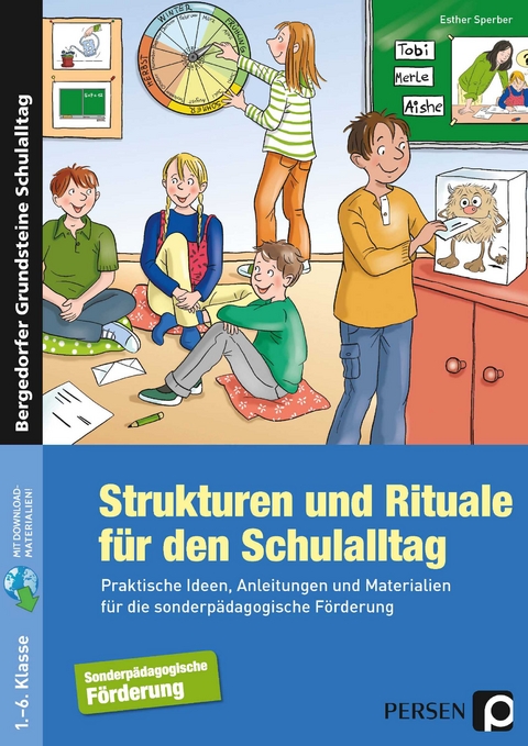 Strukturen und Rituale für den Schulalltag - Esther Sperber