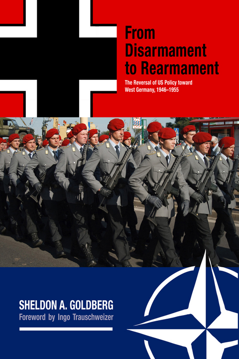 From Disarmament to Rearmament -  Sheldon A. Goldberg