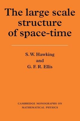 Large Scale Structure of Space-Time -  G. F. R. Ellis,  S. W. Hawking