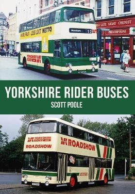 Yorkshire Rider Buses -  Scott Poole