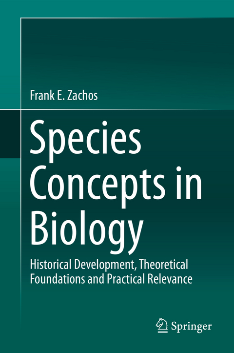 Species Concepts in Biology - Frank E. Zachos
