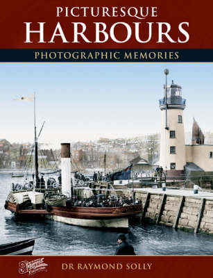 Picturesque Harbours - Raymond Solly